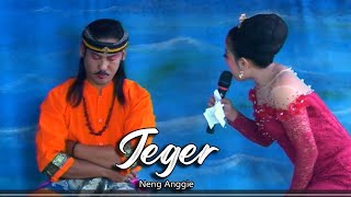 jeger❗❗Neng Anggie - Prabu Danan Jaya