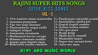 Rajini super hit songs🔴V-2🔴 movie hits songs🎈 select songs😍 Rajini songs tamil🧡 hit's songs 💚VOL--2🌍