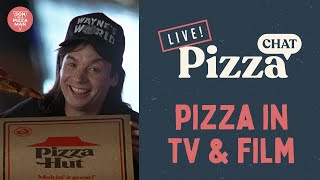 PIZZA CHAT LIVE: Pizza in TV and Movies