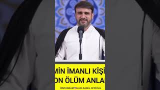 Hacı Ramil-Mömin Kişinin Can Vermə Anı