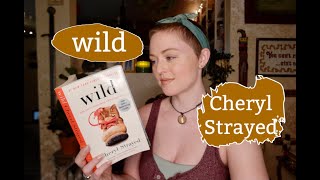 A Thru-Hiker's Thoughts on "Wild" by Cheryl Strayed