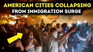 10 American Cities COLLAPSING Under 2025 Immigration Surge