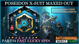 POSEIDON X- SUIT LUCKY SPIN | POSEIDON X-SUIT MAXED OUT PART 4 | MYTHIC SUITS OF POSEIDON | BGMI