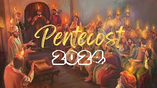 Pentecost 2024