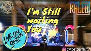 Kalto - I'm Still Waiting You