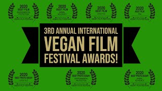 AWARDS CEREMONY 2020 | INTERNATIONAL VEGAN FILM FESTIVAL (IVFF)