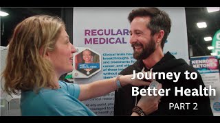 Journey to Better Health Part 2