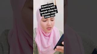 SUAMI JAMAN SEKARANG LEBIH BANYAK NATAP HP DARIPADA NATAP MUKA ISTRI #shortvideo #shortviral