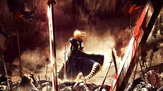 Fate Stay/Night Ulimited Blade Works AMV: Legendary heroes