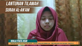 Lantunan Tilawah Surah Al-An'am - Novalia Fitratul Insani