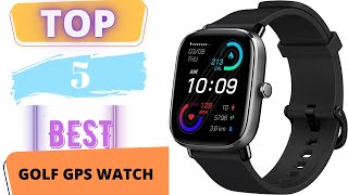 TOP 5 Best Golf GPS Watch 2023