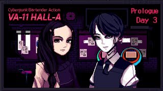 VA-11 Hall-A: Cyberpunk Bartender Action - Prologue: Day 3