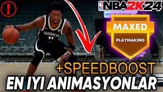 [Türkce] NBA 2K24 SPEEDBOOST YAPMAK ICIN EN IYI ANIMASYONLAR + SPEEDBOOST NASIL YAPILIR TUTORIAL