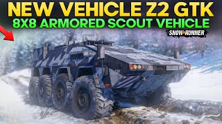 New Z2 GTK 8x8 Armored Vehicle in SnowRunner With Unique Add-ons You Should Try