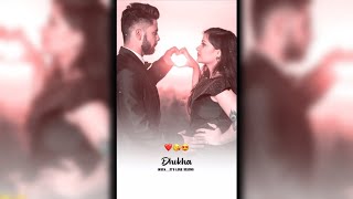 Dhokha Dhadi WhatsApp Status 😍 Love Song WhatsApp Status Video 😘 New Full screen status song 💕