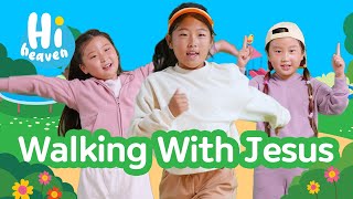 Walking With Jesus ☀️ Kids Songs 🌙 Hi Heaven