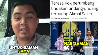 Pantang undur. Teresa kok mau saman Dr Akmal..