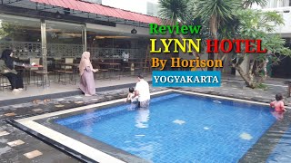 Review LYNN HOTEL By Horison Yogyakarta I Ada Kolam Renangnya