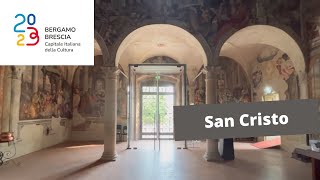 La Chiesa di San Cristo, la “cappella Sistina di Brescia”