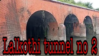 lalkothi tunnel no 2 / VLOG 33