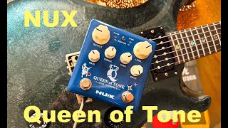 NUX Queen of Tone (Review completa)