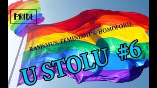 U Stolu #6 - Pride 2017