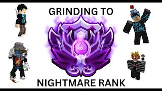 attempting to get nightmare rank : pt 1