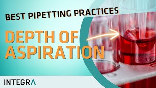 How to use a pipette: Depth of aspiration