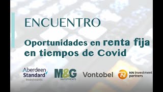 Encuentro Funds Society: Oportunidades en #rentafija en tiempos de #covid