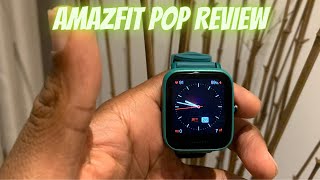 Amazfit Pop Review | How is the amazfit pop in 2021