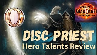 Disc Priest Full Hero Talents Overview The War Within