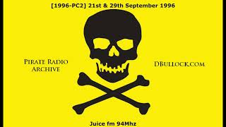 [PC2] September 1996: Juice fm 92Mhz ~ Pirate Radio