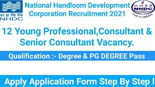 NHDC Recruitment 2021 ll 12 Young Professional, Consultant & Sr Consultant Vacancy ll