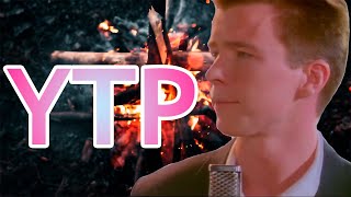 Rick Astley - Never Gonna Give You Up  ( YTP )