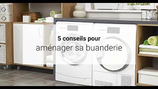 5 astuces pour aménager sa buanderie