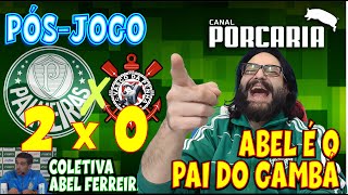 🔴#AOVIVO| PÓS-JOGO| PALMEIRAS 2 x 0 GAMBÁ | FREGUESIA ETERNA DO GAMBÁ 🏆COLETIVA ABEL FERREIRA