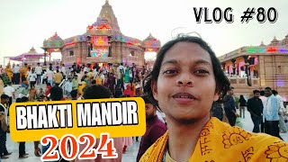 BHAKTI MANDIR - 2024 | Mangarh Kripalu Dham | BHAKTI BHAVAN  | JKP | FULL TOUR | VLOG - 80