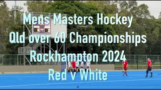 White v Red. Mens Masters Hockey Qld over 60 Championships, Rockhampton 2024