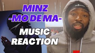 Minz “Mo de ma” music reaction