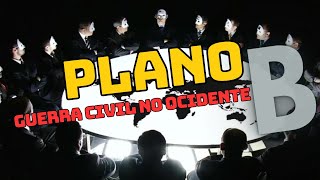 O Plano B dos DGs | GUERRA CIVIS NO OCIDENTE