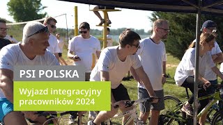 Wyjazd integracyjny pracowników PSI Polska 2024