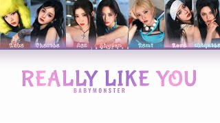 REALLY LIKE YOU - BABYMONSTER [PREVIEW] //Color coded lyrics//