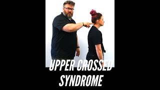 BAD POSTURE? IDENTIFYING UPPER CROSSED SYNDROME