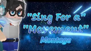 Sing For A Movement A Bedwas Montage