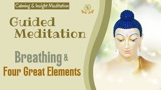 Guided Meditation—Breathing & Four Great Elements