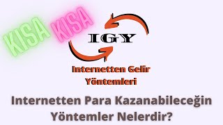 İnternetten Nasıl Para Kazanılır ?