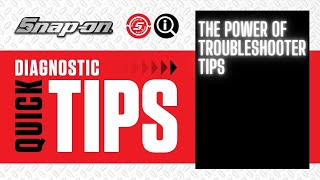 The Power of Troubleshooter Tips | Quick Tip | Snap-on Diagnostics UK