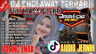 ALBUM TERBAIK ‼️DJ SHOLAWAT TERBARU 2024 FULL BASS || BASS HOREG AUDIO JERNIH COCOK BUAT CEK SOUND