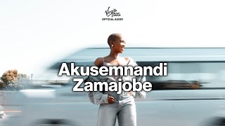 Zamajobe - Akusemnandi | Official Audio