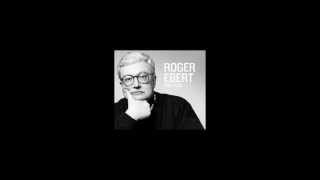 Roger Ebert on cinema